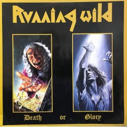 Пластинка Running Wild Death or Glory